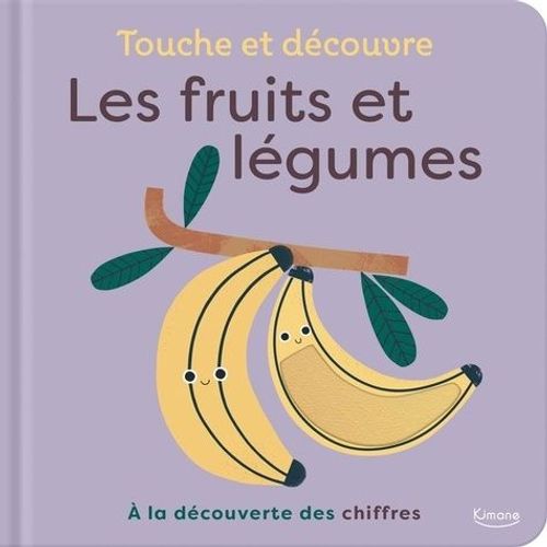 Les Fruits Et Légumes - A La Découverte Des Chiffres