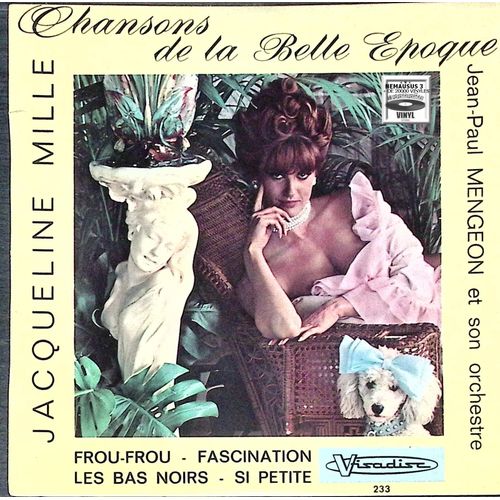 Jacqueline Mille - Orchestre J P Mengeon - Chansons De La Belle Epoque
