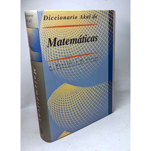 Diccionario Akal De Matemáticas (Diccionarios Band 1)