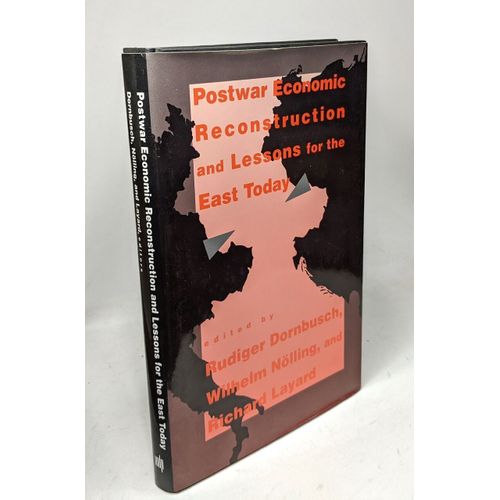 Postwar Economic Reconstruction And Lessons For The East Today
