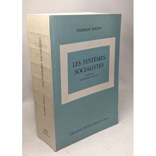 Les Systèmes Socialistes - Oeuvres Complètes Tome V