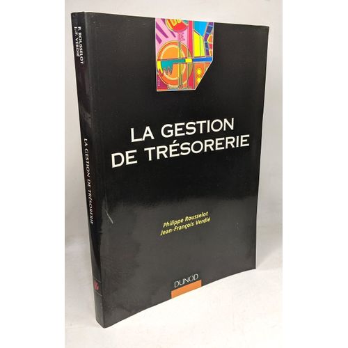 La Gestion De Trésorerie