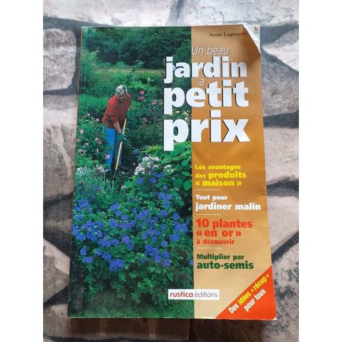Un Beau Jardin À Petit Prix