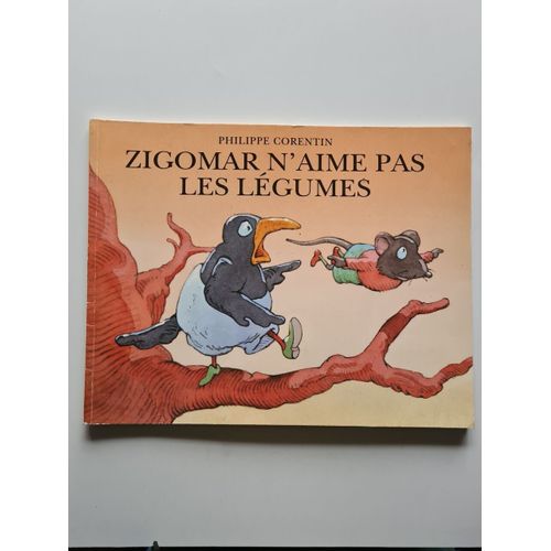 Zigomar N'aime Pas Les Légumes