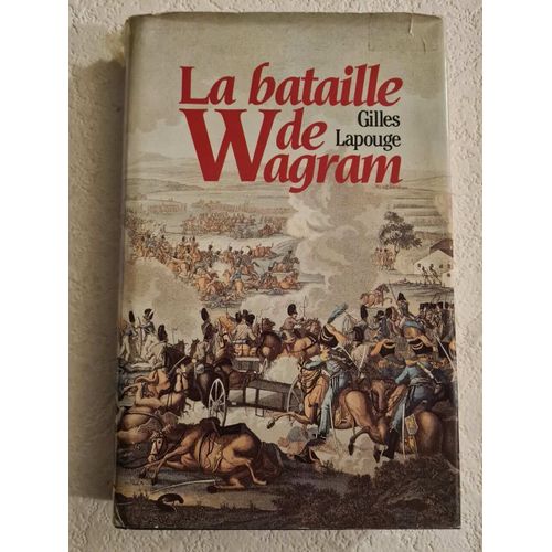 La Bataille De Wagram