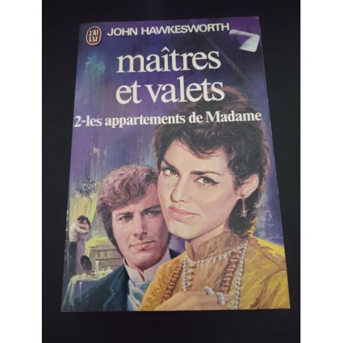 Maitres Et Valets - 2: Les Appartements De Madame