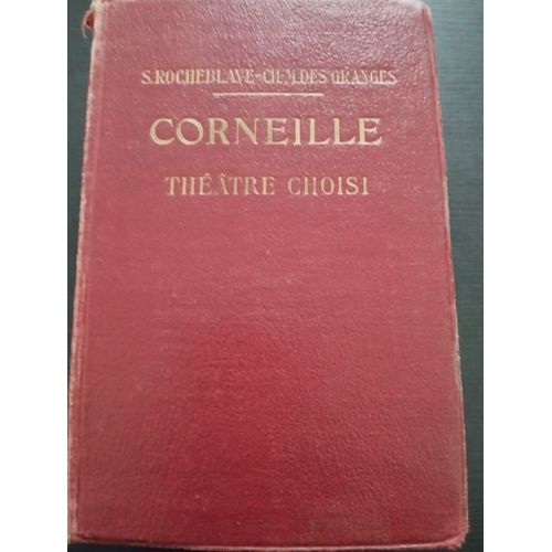 Corneille Théâtre Choisi