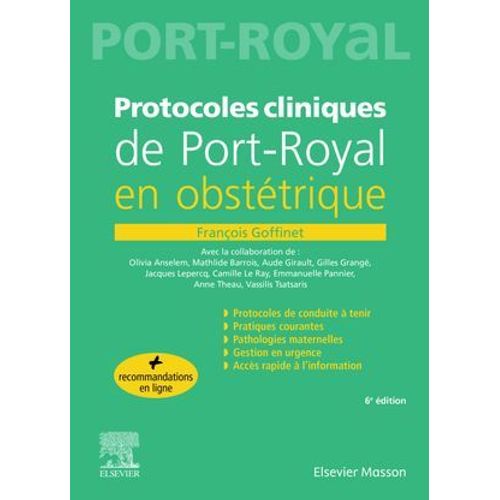 Protocoles Cliniques De Port-Royal En Obstétrique