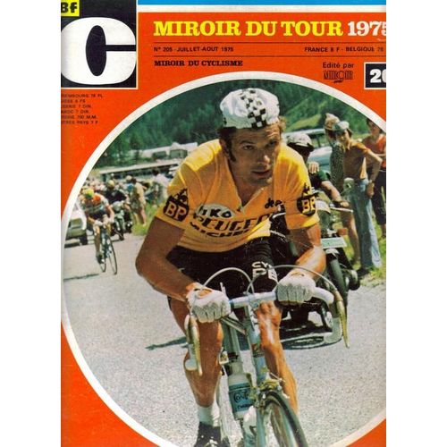 Miroir Du Cyclisme  N° 205 : Miroir Du Tour 1975