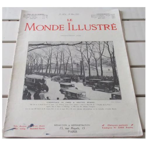 Le Monde Illustré N°3874 Du 19/3/1932-Funérailles D'aristide Briand-Suicide De Ivar Kreuger- Qu'est Ce Que L'alchimie-Transfert Des Cendres De Beaumarchais-Elections Présidentielles Allemandes-Etc...