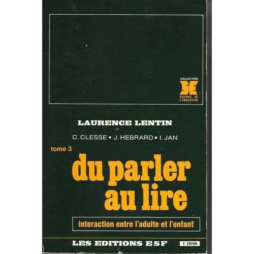 Du Parler Au Lire - Interaction Entre L'adulte Et L'enfant