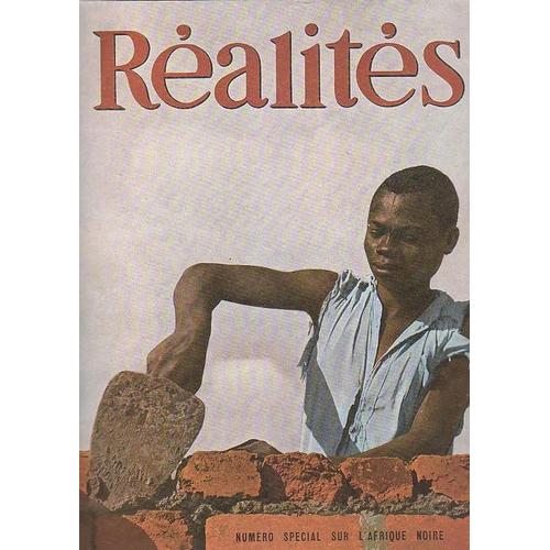 Réalités  N° 41 : Numéro Spécial Afrique/Les Coniagui/Libéria/Congo