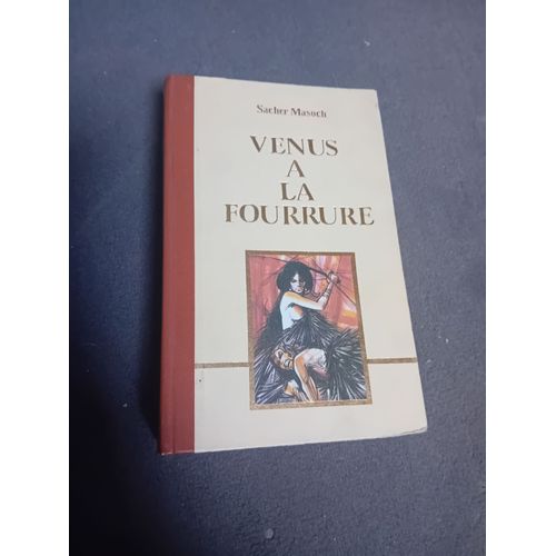Venus A La Fourrure-Le Sopha Masoch, Sacher Prodifu