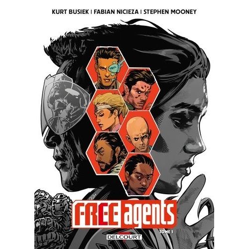 Free Agents - Tome 1 - Maintenant Que La Guerre Est Finie