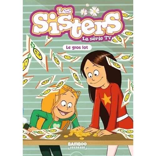 Les Sisters - La Série Tv - Tome 84 - Le Gros Lot