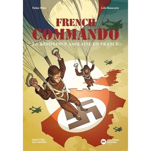 French Commando - La Résistance Anglaise En France