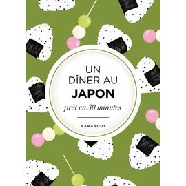 Un Dîner Au Japon Prêt En 30 Minutes
