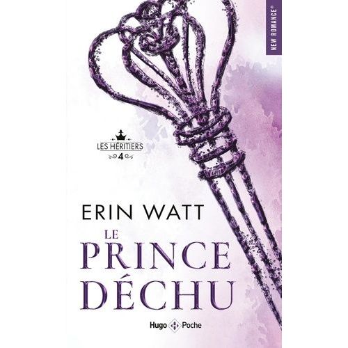 Les Héritiers - Tome 4 - Le Prince Déchu