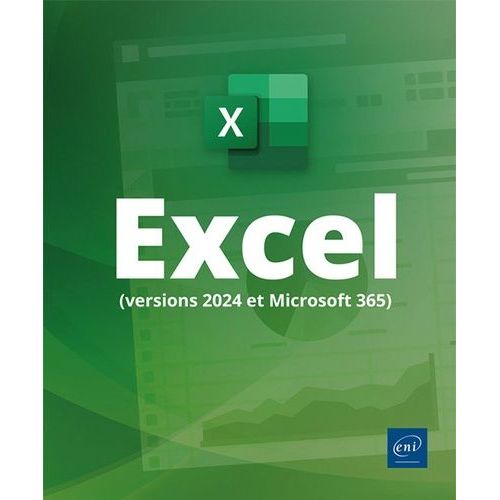 Excel (Versions 2024 Et Microsoft 365)