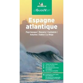 Espagne Atlantique - Pas Basque, Navarre, Cantabrie, Asturies, Galice, La Rioja