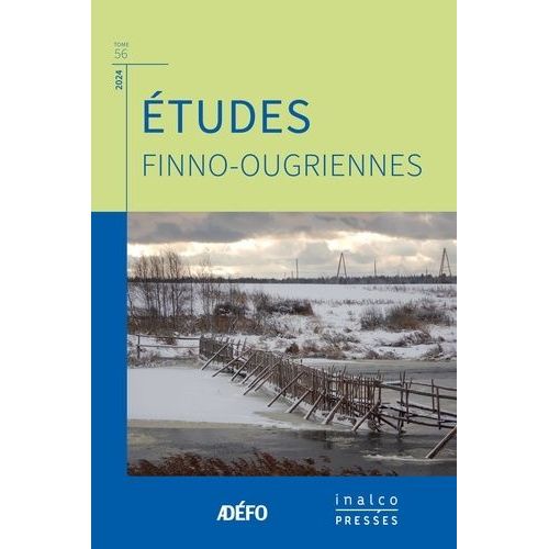 Études Finno-Ougriennes Tome 56