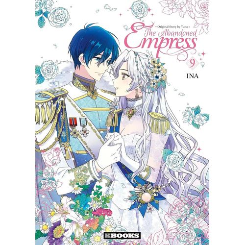 The Abandoned Empress - Tome 9