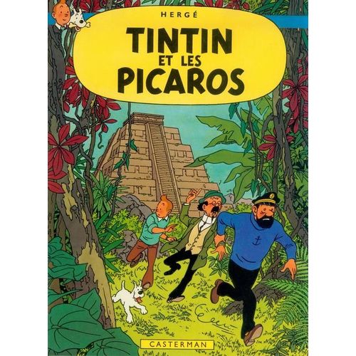 Tintin Et Les Picaros