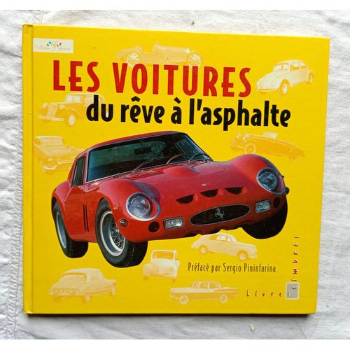 (Collectif), Les Voitures : Du Rêve À L'asphalte, La Poste, Collection "Livres En Timbre", 2000