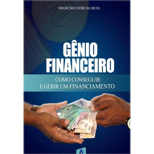 Epub - Gênio Financeiro, Como Conseguir E Gerir Um Financiamento