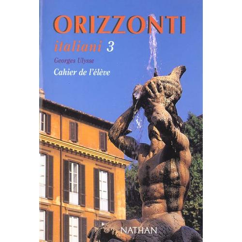 Orizzonti Italiani 3 - Cahier De L'élève