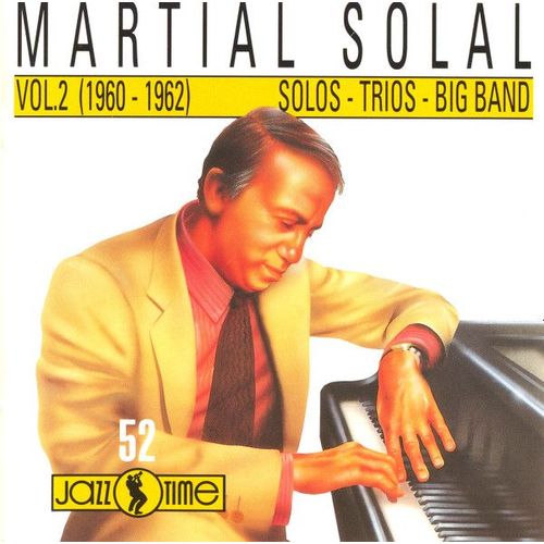 Martial Solal – Vol. 2 (1960-1962) Solos - Trios - Big Band