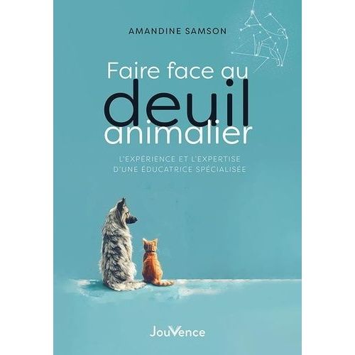 Faire Face Au Deuil Animalier - L'expérience Et L'expertise D'une Éducatrice Spécialisée