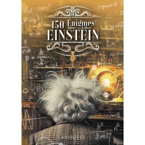 150 Énigmes Dignes D'albert Einstein
