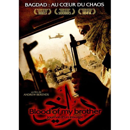 Blood Of My Brother : Journal D'un Insurgé