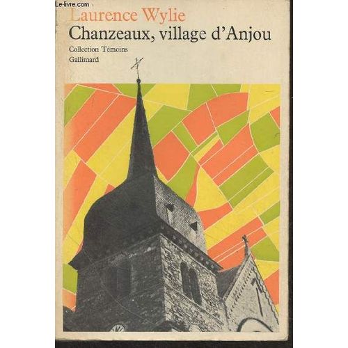 Chanzeaux, Village D Anjou - Témoins