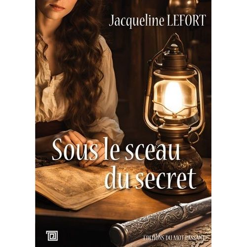 Sous Le Sceau Du Secret