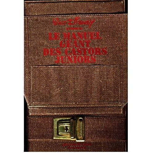 Le Manuel Géant Des Castors Juniors