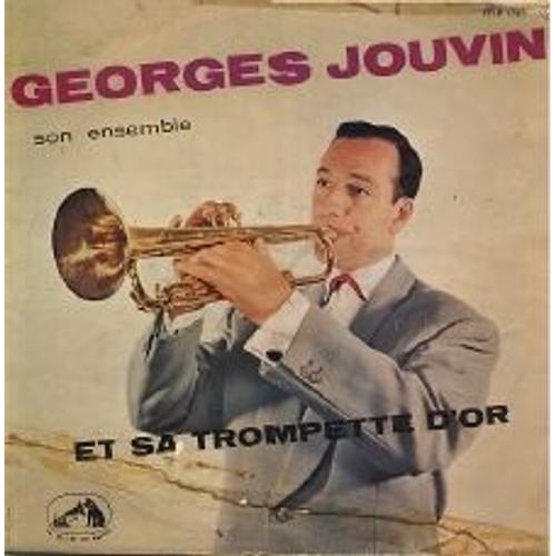 Georges Jouvin Et Sa Trompette D'or