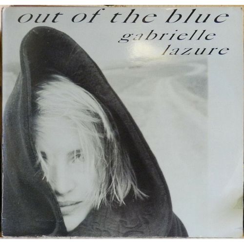 Gabrielle Lazure: Out Of The Blue 33t 30cm Lp Vinyl