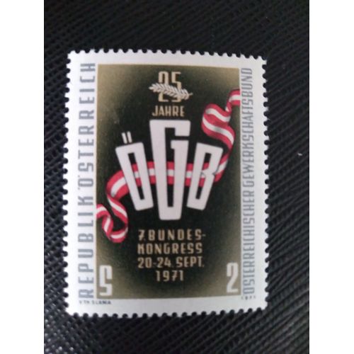 Timbre Autriche Yt 1198 25e Anniversaire De La Fédération Autrichienne Des Syndicats 1971 ( 100109 )
