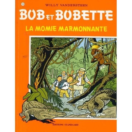 Bob Et Bobette La Momie Marmonnante Tome