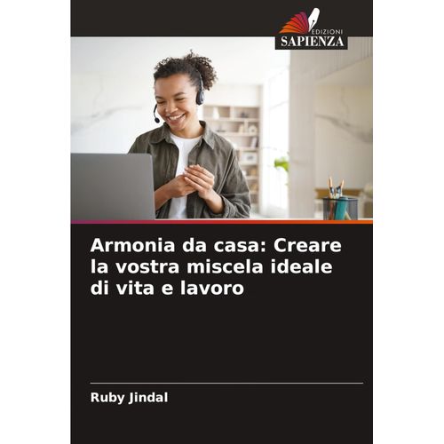 Armonia Da Casa: Creare La Vostra Miscela Ideale Di Vita E Lavoro