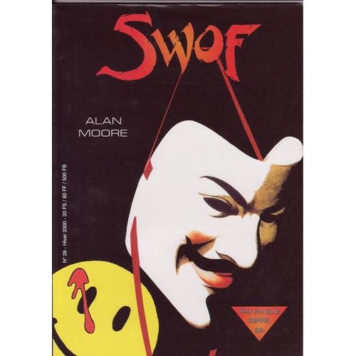 Swof  N° 28 : Dupuy & Berberian - Pascal Rabate - Alan Moore