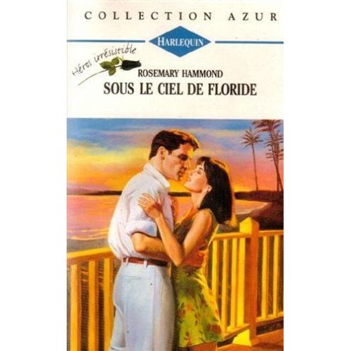 Sous Le Ciel De Floride