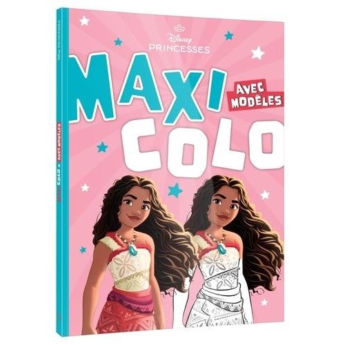 Maxi-Colo Disney Princess - Avec Modèles