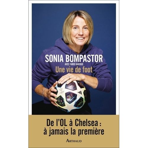 Une Vie De Foot
