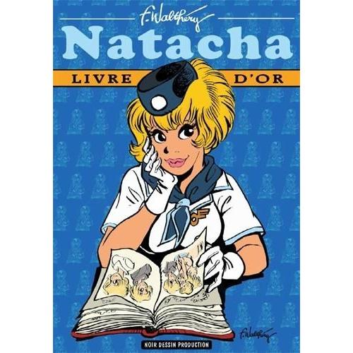 Natacha : Livre D'or