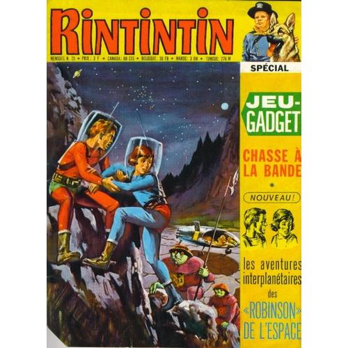 Rintintin  N° 25 : Chasse À La Bande - Les Aventures Interplanétaires Des "Robinson" De L'espace