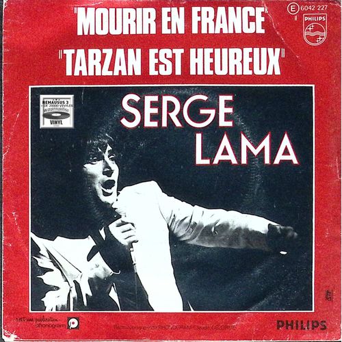 Serge Lama - Tarzan Est Heureux - 1976
