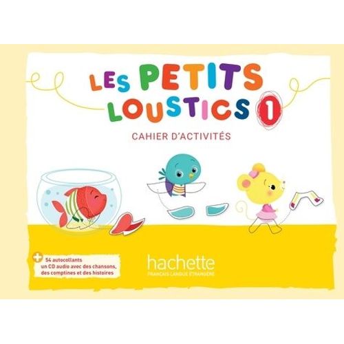 Les Petits Loustics 1 - Cahier D'activités (1 Cd Audio)